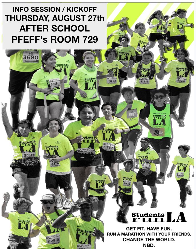 info session for students run la. With Mr. Pfeffer afterschool in his classroom 729. SRLA students running in green jerseys